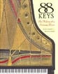 88 Keys: Making of a Steinway Piano book cover